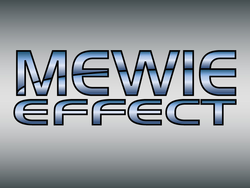 Mewie Effect