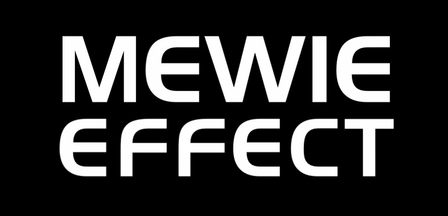 Mewie Effect – The Beginning